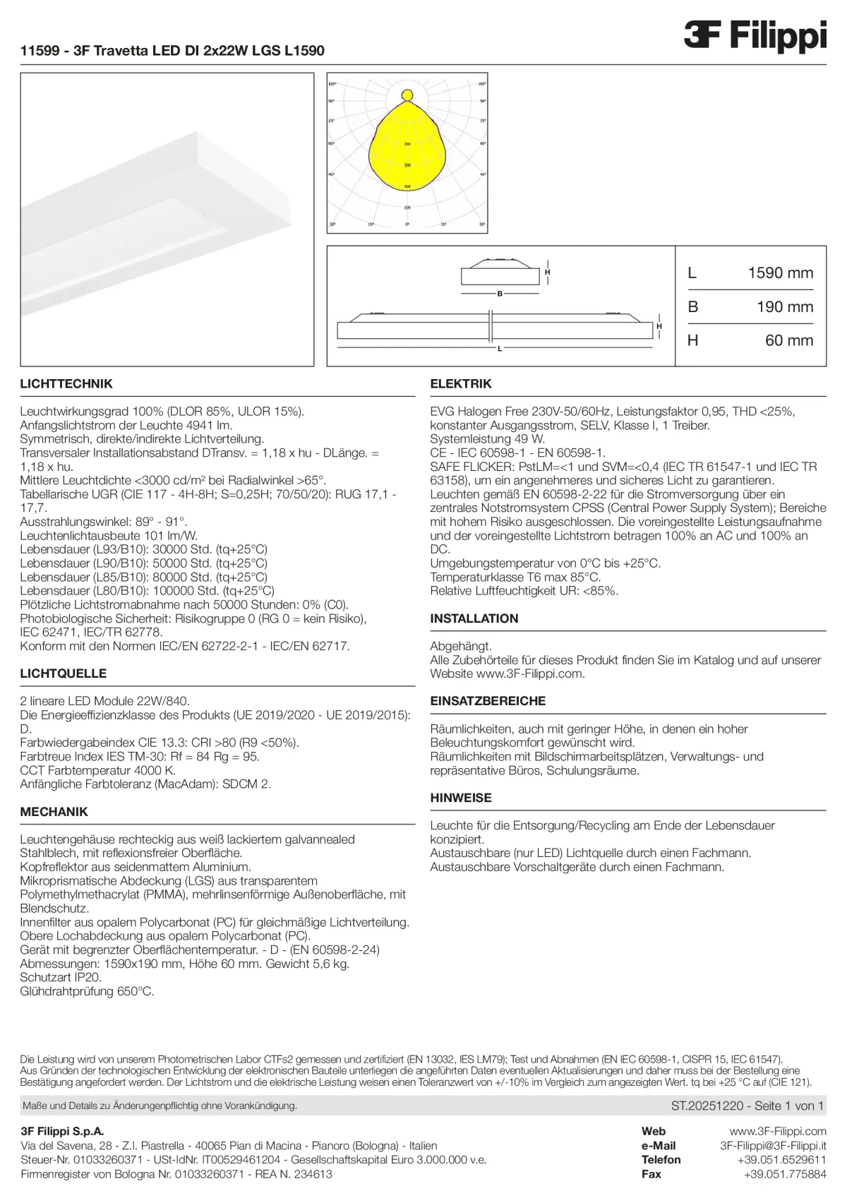11599 - 3F Travetta LED DI 2x22W LGS L1590 - Datasheet - de