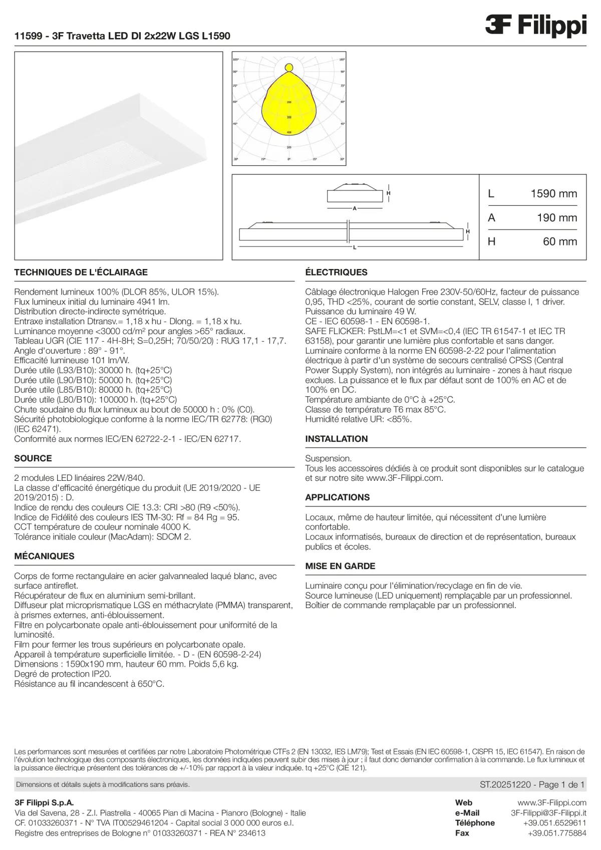 11599 - 3F Travetta LED DI 2x22W LGS L1590 - Datasheet - fr