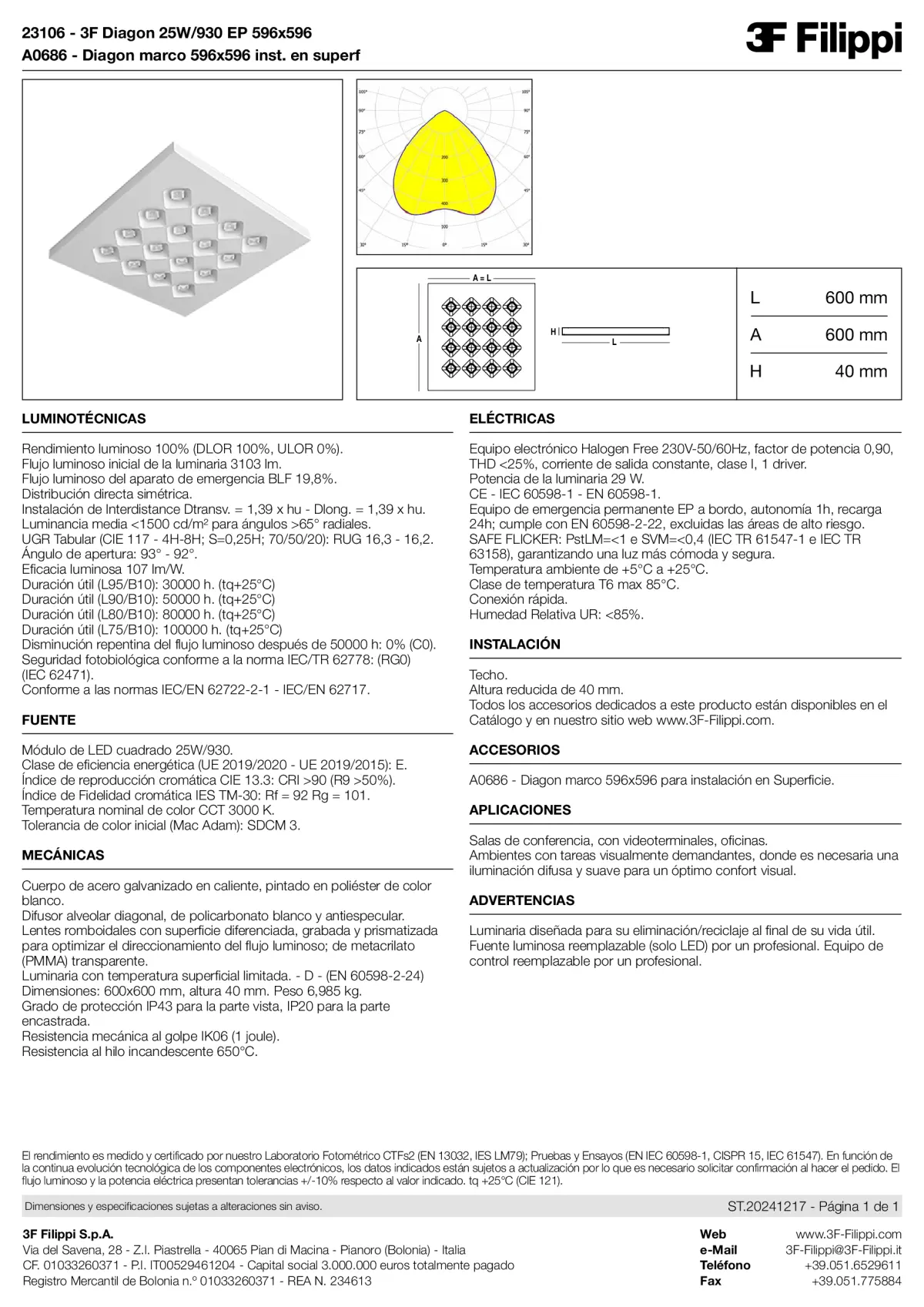 23106+A0686 - 3F Diagon 25W-930 EP 596x596 + Corn.plaf. - Datasheet - es