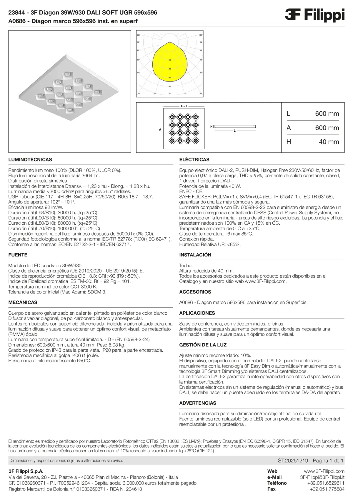23844+A0686 - 3F Diagon 39W-930 DALI SOFT UGR 596x596 + Corn.plaf. - Datasheet - es