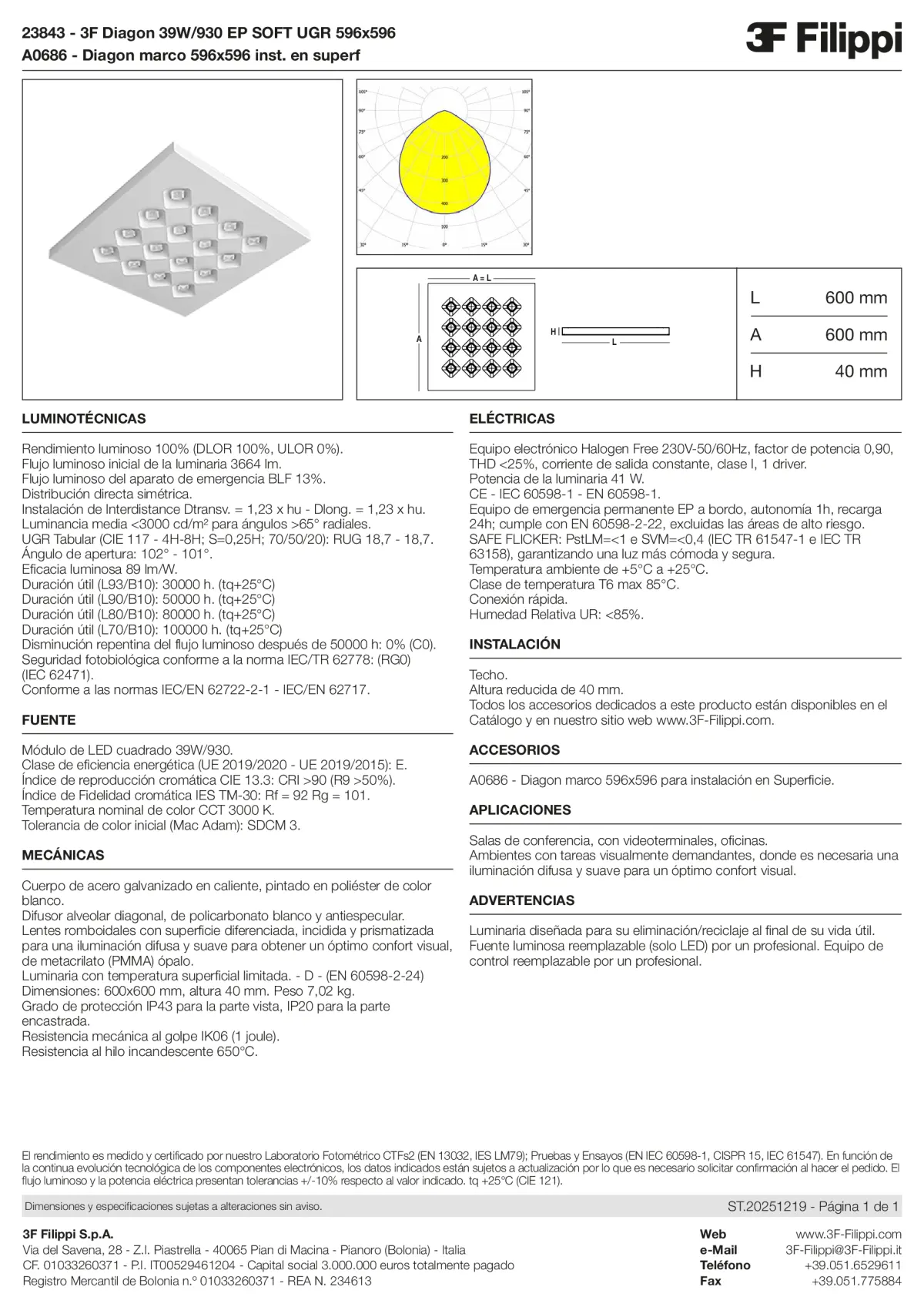 23843+A0686 - 3F Diagon 39W-930 EP SOFT UGR 596x596 + Corn.plaf. - Datasheet - es