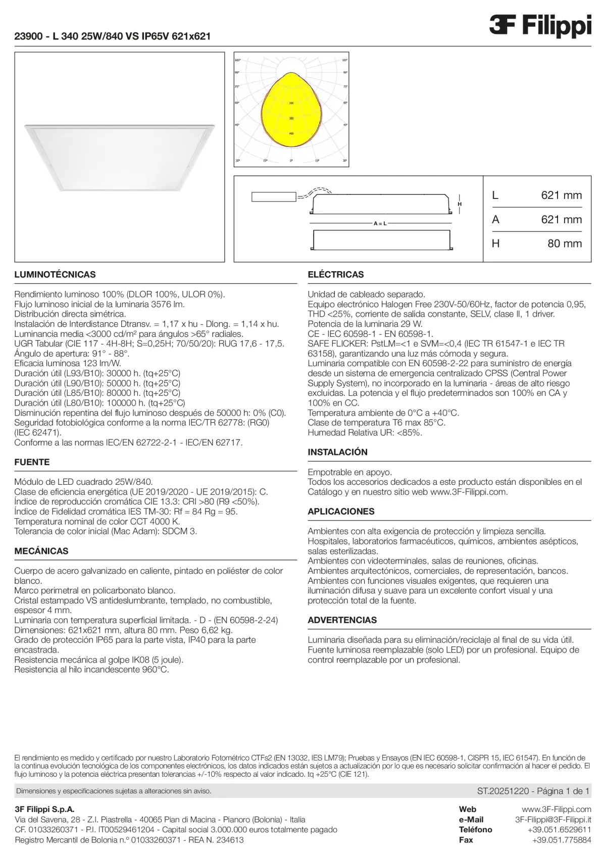 23900 - L 340 25W-840 VS IP65V 621x621 - Datasheet - es