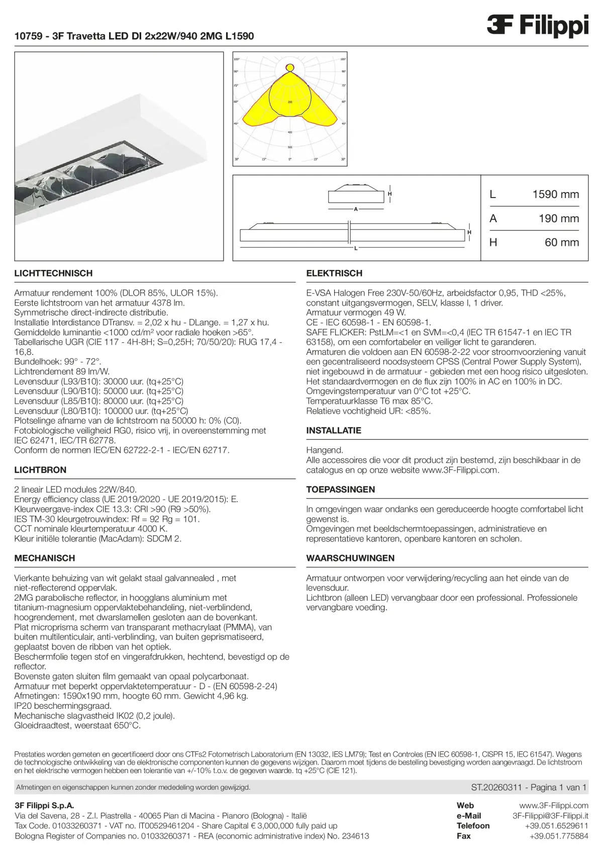 10759 - 3F Travetta LED DI 2x22W-940 2MG L1590 - Datasheet - nl